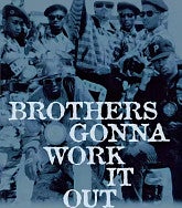 Book cover Brothers Gonna Work It Out