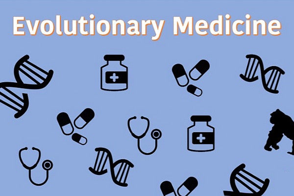 Anthropology Course 175 - Evolutionary Medicine
