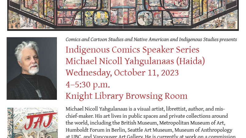 Indigenous Comics Speaker Series Poster: Michael Nicoll Yahgulanaas (Haida)