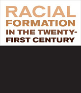 Book Cover Racial Formation in the Twenty-First Century
